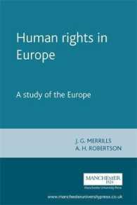 Human Rights in Europe : A Study of the Europe (Melland Schill Studies in International Law)
