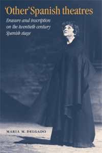 'Other' Spanish Theatres : Erasure and Inscription on the Twentieth-Century Spanish Stage