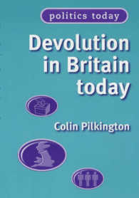 今日の英国における権限委譲<br>Devolution in Britain Today (Politics Today)