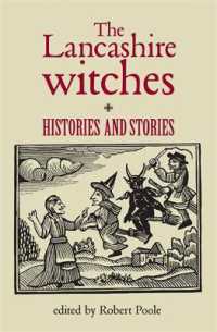 ランカシャーの魔女裁判<br>The Lancashire Witches : Histories and Stories