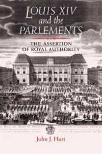 ルイ１４世と高等法院王権の執行<br>Louis XIV and the Parlements : The Assertion of Royal Authority