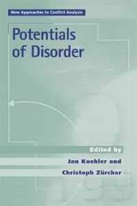 Potentials of Disorder (New Approaches to Conflict Analysis)