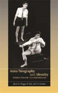 Auto/Biography and Identity (Women, Theatre and Performance)