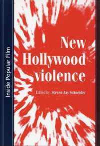 New Hollywood Violence (Inside Popular Film)