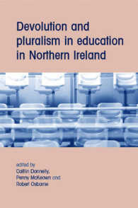 北アイルランドの学校教育に見る権限委譲と多元主義<br>Devolution and Pluralism in Education in Northern Ireland