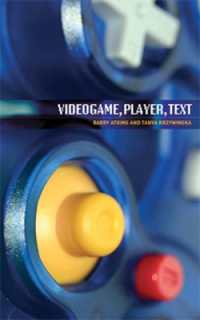 ビデオゲーム、プレイヤー、テクスト<br>Videogame, Player, Text
