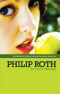 フィリップ・ロス<br>Philip Roth (Contemporary American and Canadian Writers)