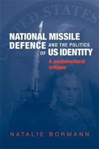 国家ミサイル防衛（NMD）と米国のアイデンティティ<br>National Missile Defence and the Politics of Us Identity : A Poststructural Critique