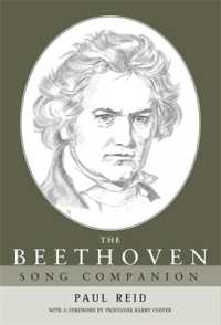 ベートーヴェン歌曲必携<br>The Beethoven Song Companion
