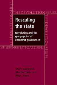 権限委譲と経済ガバナンス：英国の地理的考察<br>Rescaling the State : Devolution and the Geographies of Economic Governance (Devolution)
