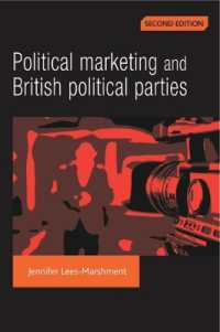 政治マーケティングと英国の政党（第２版）<br>Political Marketing and British Political Parties (2nd Edition) （2ND）