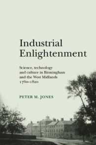 Industrial Enlightenment : Science, Technology and Culture in Birmingham and the West Midlands, 1760-1820