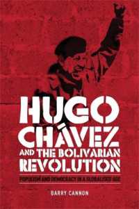 Hugo CháVez and the Bolivarian Revolution : Populism and Democracy in a Globalised Age