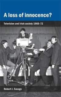 A Loss of Innocence? : Television and Irish Society, 1960-72