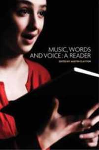 音楽、言葉と声：読本<br>Music, Words and Voice : A Reader