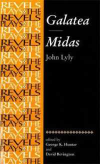 Galatea and Midas : John Lyly (The Revels Plays)