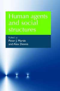 ヒューマンエージェントと社会構造<br>Human Agents and Social Structures