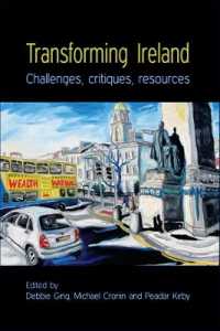 アイルランドの変化<br>Transforming Ireland : Challenges, Critiques, Resources