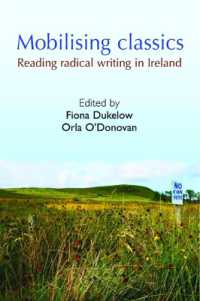 Mobilising Classics : Reading Radical Writing in Ireland