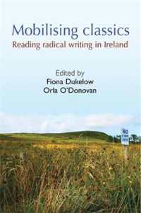 Mobilising Classics : Reading Radical Writing in Ireland