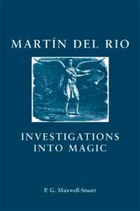 Martin Del Rio : Investigations into Magic (Social and Cultural Values in Early Modern Europe)