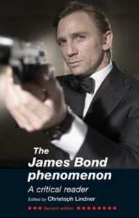 ジェームズ・ボンド現象批評読本（第２版）<br>The James Bond Phenomenon : A Critical Reader （2ND）