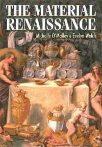 The Material Renaissance (Studies in Design and Material Culture)