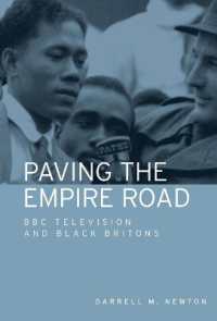 Paving the Empire Road : BBC Television and Black Britons