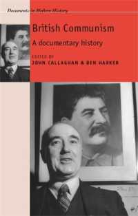 史料で読むイギリス共産党史<br>British Communism : A Documentary History (Documents in Modern History)