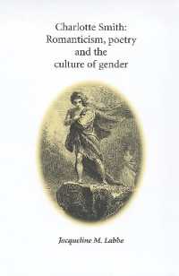 Charlotte Smith : Romanticism, poetry and the culture of gender
