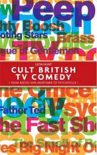 Cult British Tv Comedy : From Reeves and Mortimer to Psychoville