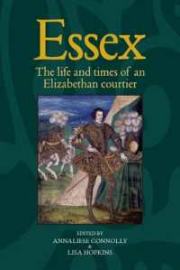 Essex : The Cultural Impact of an Elizabethan Courtier