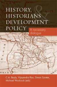 History, Historians and Development Policy : A Necessary Dialogue