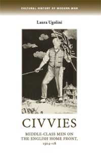 Civvies : Middle-Class Men on the English Home Front, 1914-18 (Cultural History of Modern War)