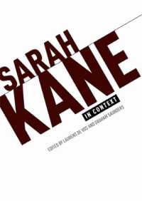 サラ・ケインのコンテクスト<br>Sarah Kane in Context : Essays