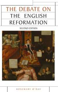 The Debate on the English Reformation (Issues in Historiography) （2ND）
