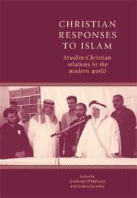 Christian Responses to Islam : Muslim-Christian Relations in the Modern World