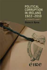 アイルランドにおける政治腐敗1922-2010年<br>Political Corruption in Ireland 1922-2010 : A Crooked Harp?