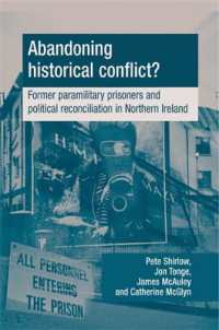 Abandoning Historical Conflict? : Former Political Prisoners and Reconciliation in Northern Ireland