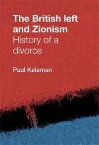 英国左派とシオニズム：別離の歴史<br>The British Left and Zionism : History of a Divorce