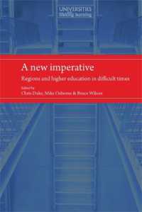 A New Imperative : Regions and Higher Education in Difficult Times (Universities and Lifelong Learning)