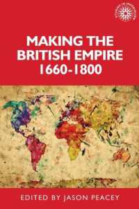 Making the British Empire, 1660-1800 (Studies in Imperialism)