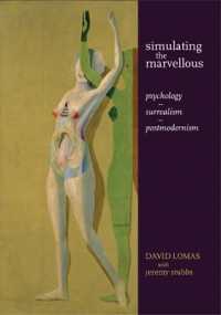 Simulating the Marvellous : Psychology - Surrealism - Postmodernism