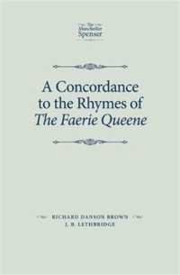 A Concordance to the Rhymes of the Faerie Queene (The Manchester Spenser)