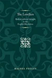 The Levellers : Radical Political Thought in the English Revolution (Politics, Culture and Society in Early Modern Britain)