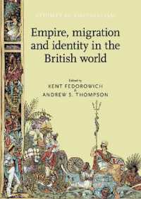 Empire, Migration and Identity in the British World (Studies in Imperialism)