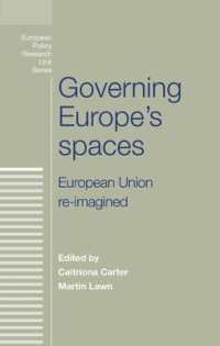 Governing Europe's Spaces : European Union Re-Imagined (European Politics)
