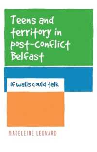 Teens and Territory in 'Post-Conflict' Belfast : If Walls Could Talk
