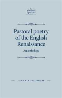 Pastoral Poetry of the English Renaissance : An Anthology (The Manchester Spenser)