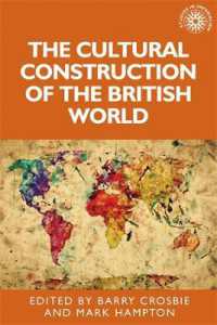 The Cultural Construction of the British World (Studies in Imperialism)